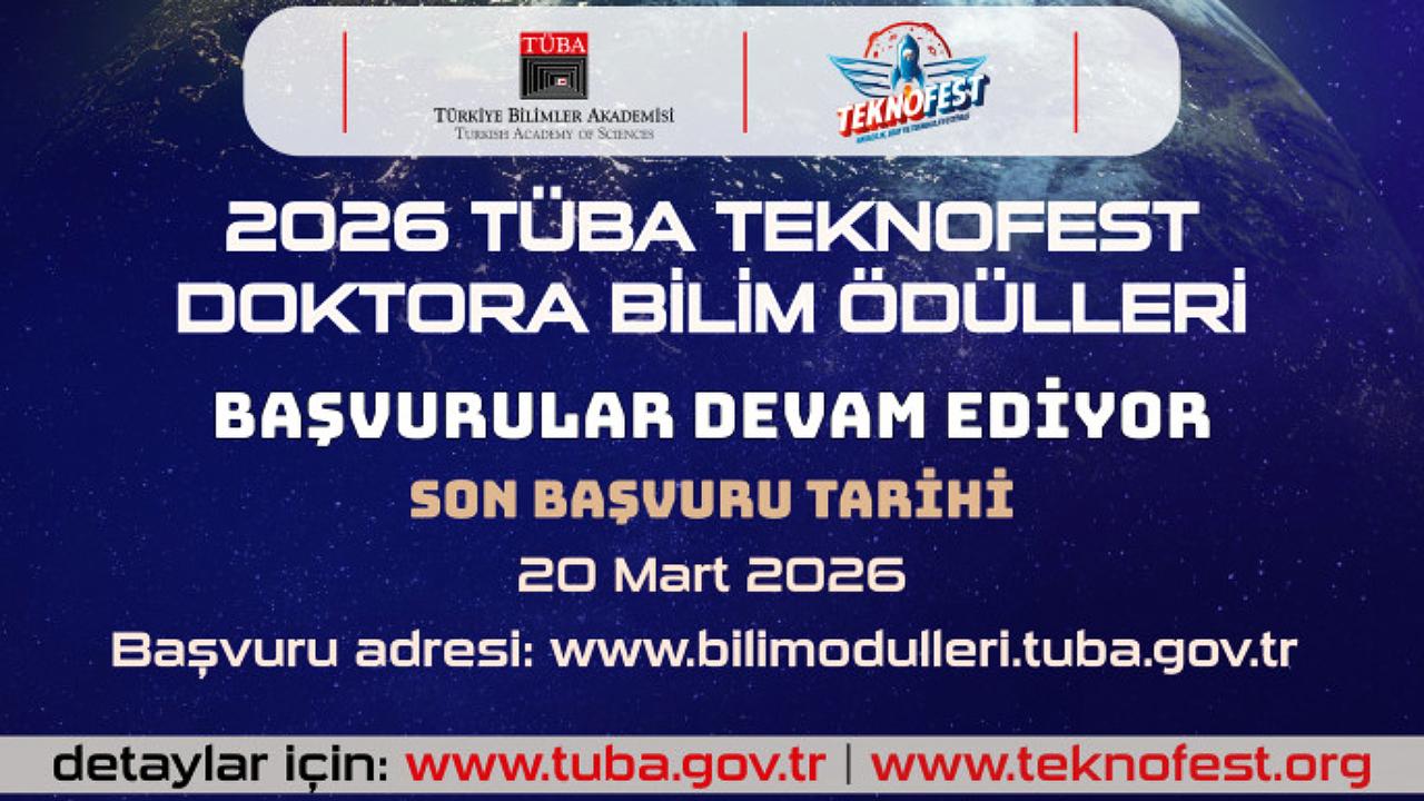 TÜBATEKNOFEST Doktora Bilim Ödülleri için başvurular başladı
