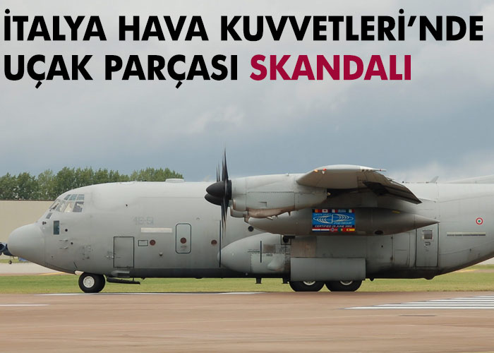 İtalya’da orduda uçak parçası skandalı